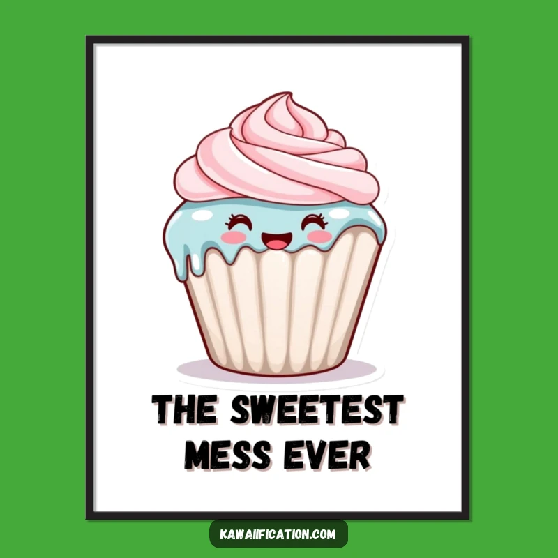 Funny Cupcake Dripping Digital Art: Sweet Mess Print, Instant Funny Gift