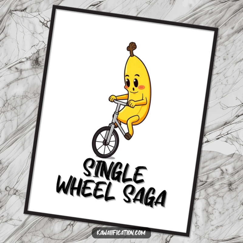 Funny poster illustrating a determined banana character confidently riding a unicycle, adding a humorous touch to any wall.