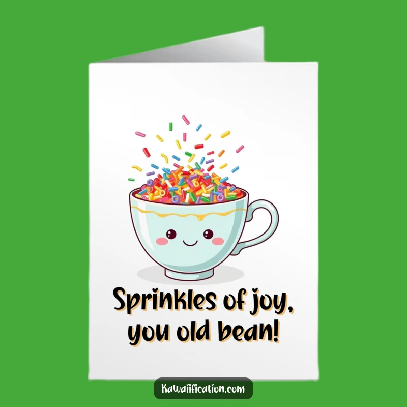 Free Printable Birthday Card: Dancing Sprinkles Teacup Funny Downloadable Gift