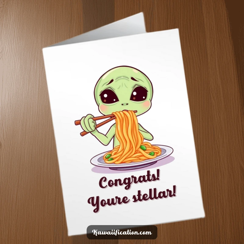 Funny Free Printable Congratulations Card showing a bewildered alien attempting to eat spaghetti with chopsticks.