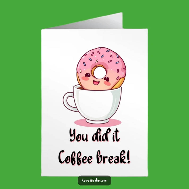 Free Printable Congrats Card: Giggling Donut Coffee Fiasco Funny Downloadable Gift