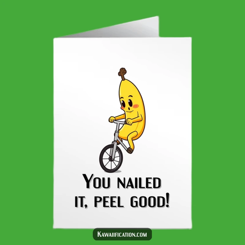 Free Printable Congrats Card: Banana Unicyclist - Funny Downloadable Achievement Greeting