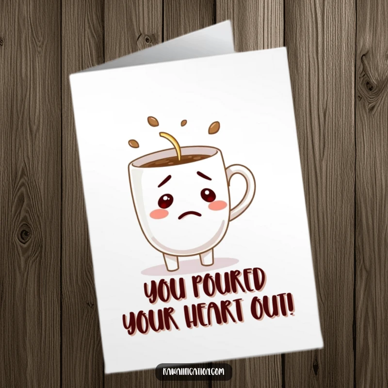Funny Free Printable Congrats Card: A confused coffee cup comically tries to pour itself, symbolizing a chaotic success.