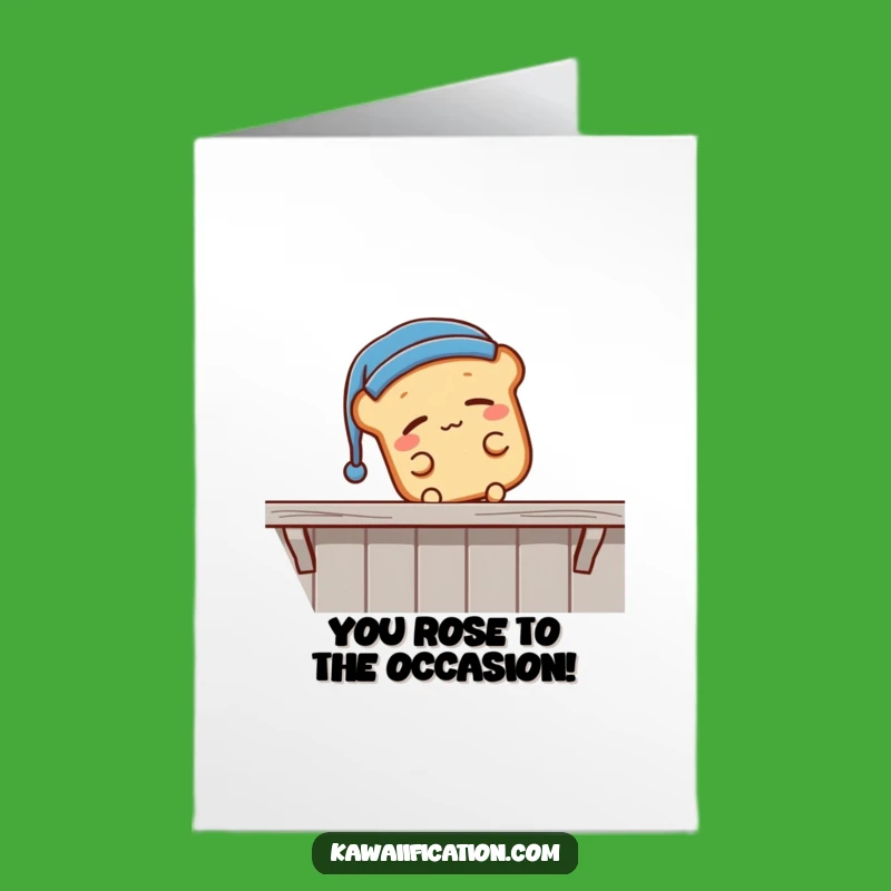 Free Printable Funny Congrats Card: Sleepy Bread Falling - Hilarious Downloadable Gift