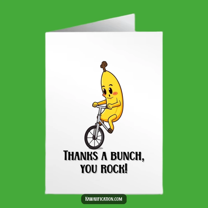 Free Printable Thank You Card: Banana Unicycle - Humorous Downloadable Appreciation Greeting