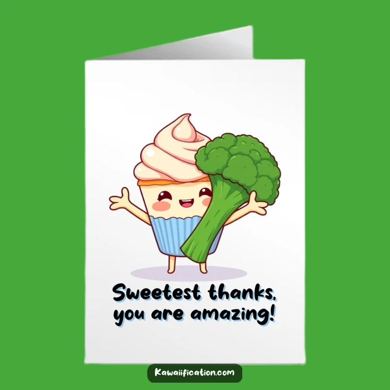 Free Printable Funny Thank You Card: Cupcake Hugs Broccoli - Hilarious Downloadable Gift